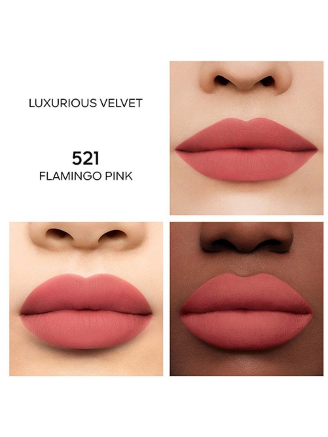 Guerlain Luxurious Velvet lipstick shade 521 Flamingo Pink shown in a four-panel layout. The top left panel lists the lipstick name and finish, with the shade modeled on lips of light, medium, and deep skin tones to demonstrate color payoff.